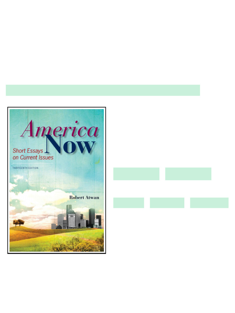 America Now Short Essays on Current Issues Robert Atwan available ...