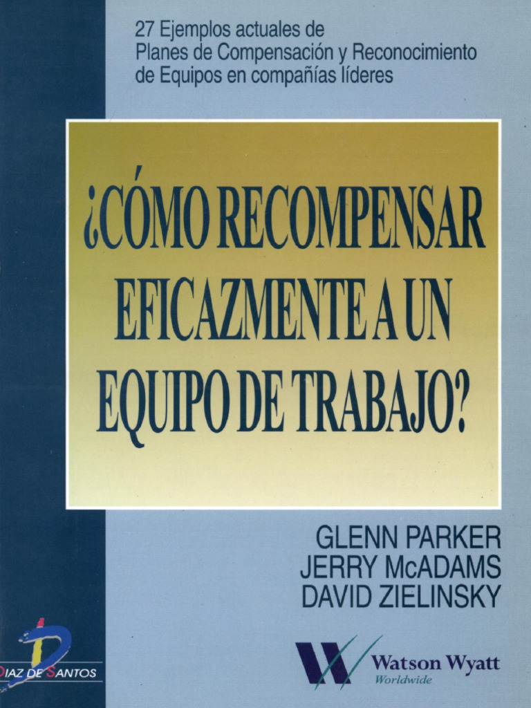 Cómo Recompensar Efizcamente A Un Equipo de Trabajo | PDF