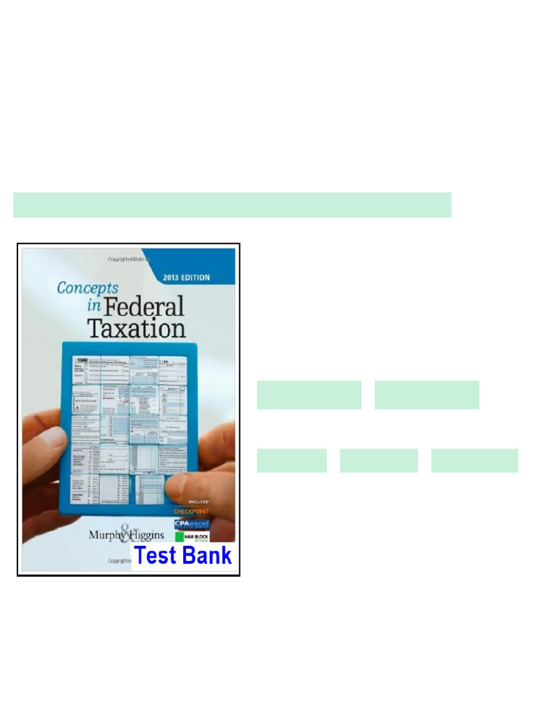 Concepts in Federal Taxation 2013 20th Edition Murphy Test Bank digital ...