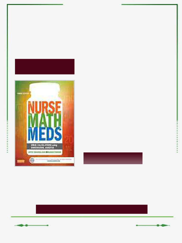 The nurse the math the meds drug calculations using dimensional ...