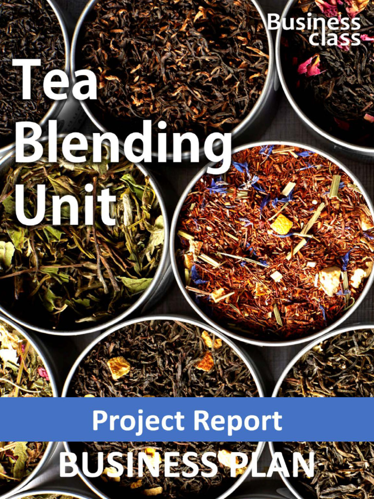 1696062077218All in One Tea Blending Unit Project Report and Business ...