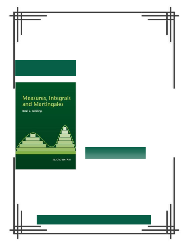 Measures Integrals and Martingales Solution Manual 2nd Edition René L ...