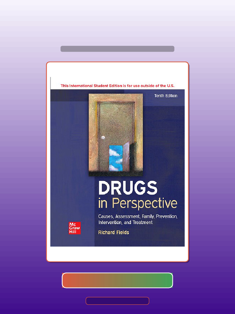 Test Bank for Drugs in Perspective Causes Assessment Family Prevention ...