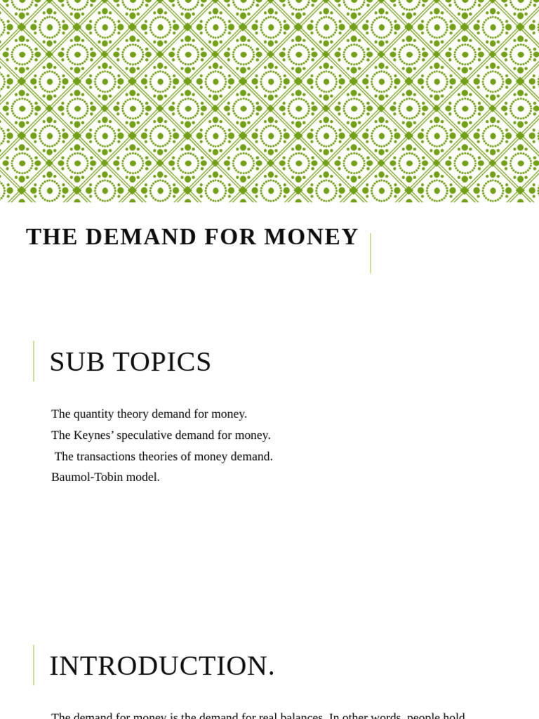 The Demand For Money | PDF | Demand For Money | Quantity Theory Of Money