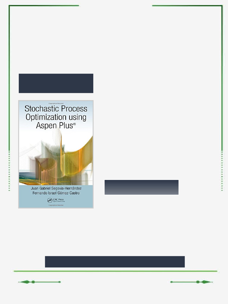 Stochastic Process Optimization Using Aspen Plus® First Edition Juan ...