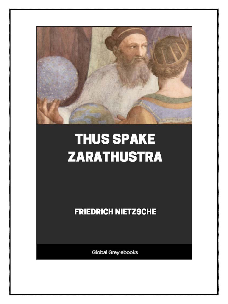 Thus Spake Zarathustra | PDF | Thus Spoke Zarathustra | Morality