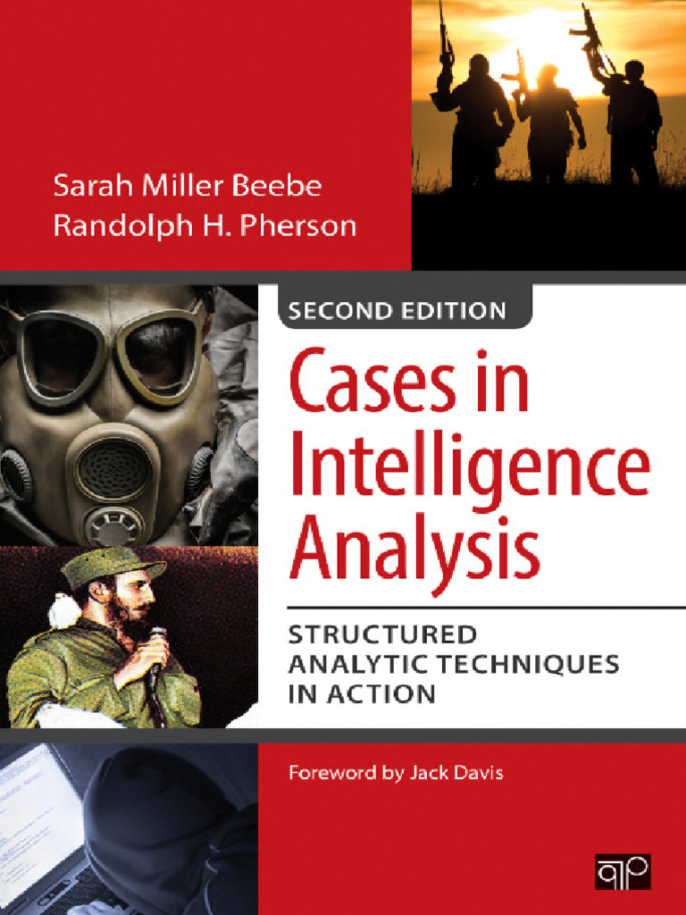 Cases in Intelligence Analysis Structured Analytic Techniques in Action ...