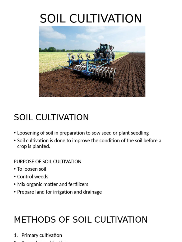 Soil Cultivation Methods and Benefits | PDF