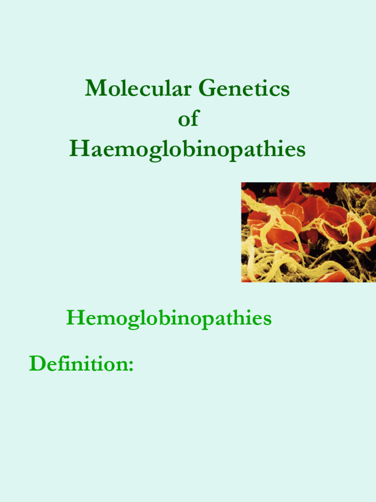 Molecular Genetics of Hemoglobinopathies | PDF | Hemoglobin | Hematology