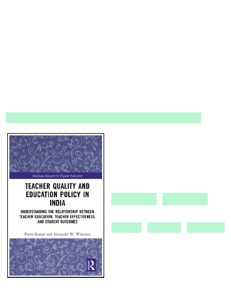 Teacher Quality And Education Policy In India Understanding The ...