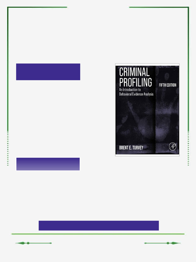 Criminal Profiling: An Introduction to Behavioral Evidence Analysis 5th ...