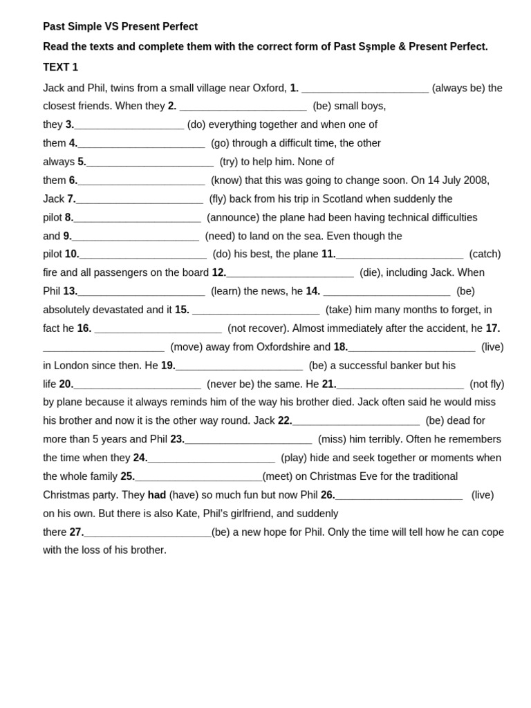 Past Simple vs Present Perfect Fill in the Text | PDF