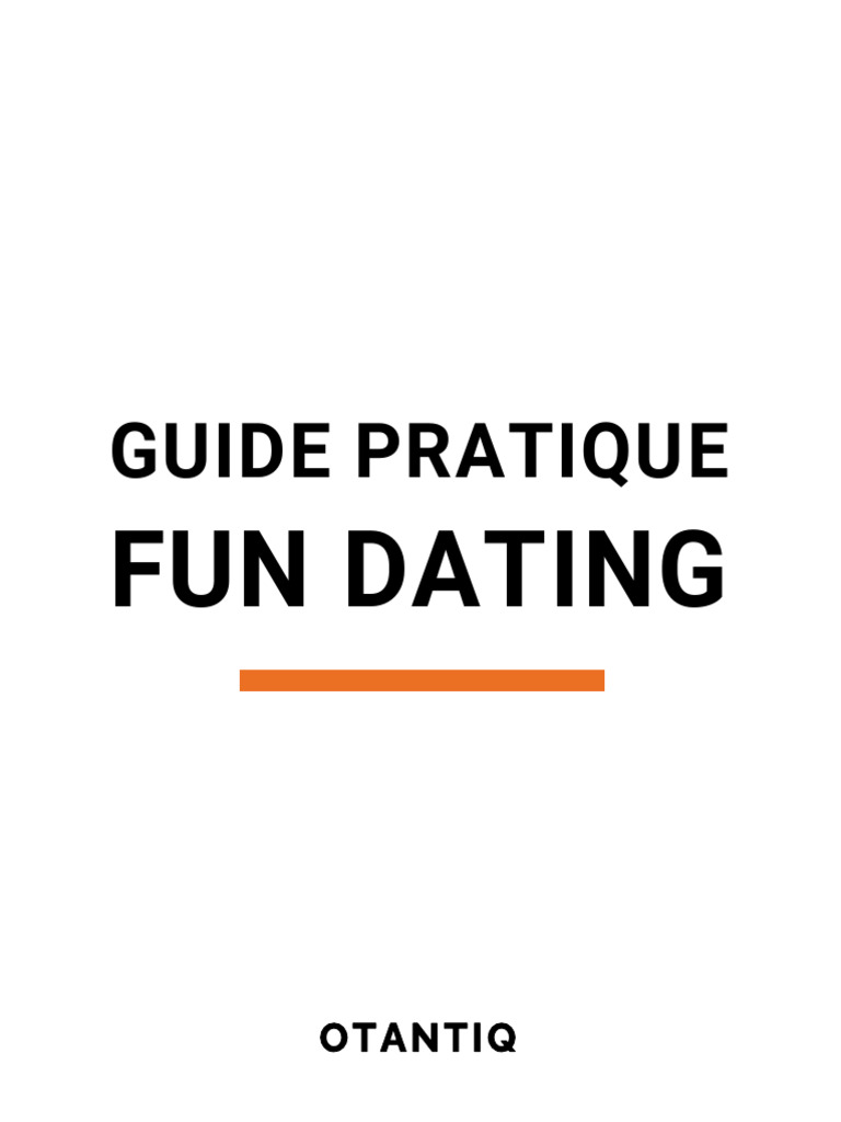 Guide pratique pour réussir le Fun Dating | PDF