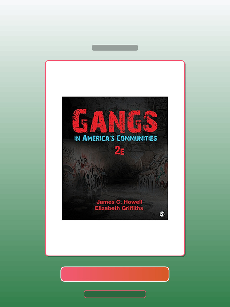 Test Bank for Gangs in Americas Communities 2nd Edition by CHowell A ...