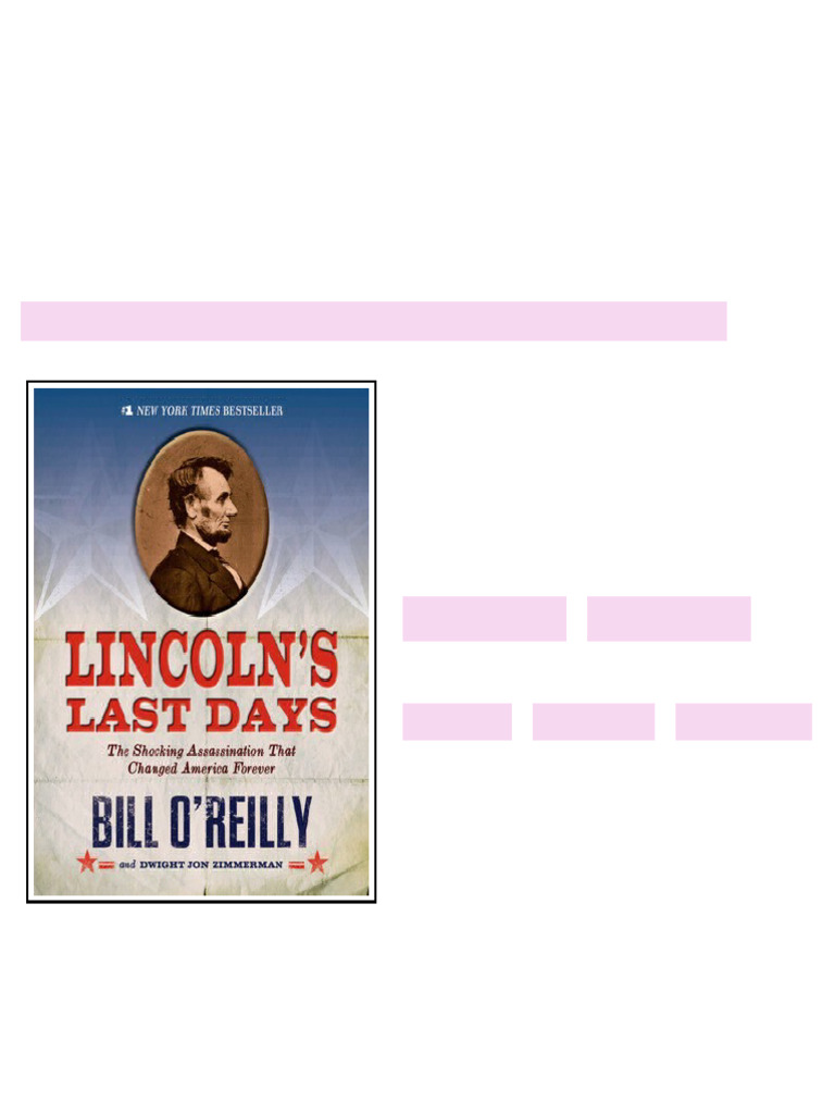 Lincolns Last Days The Shocking Assassination That Changed America