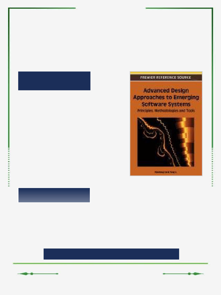 Advanced Design Approaches to Emerging Software Systems Principles ...
