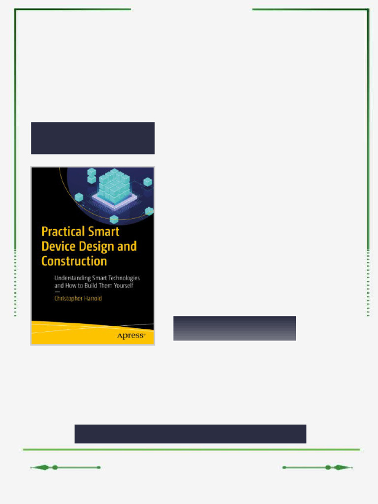 Practical Smart Device Design and Construction: Understanding Smart ...