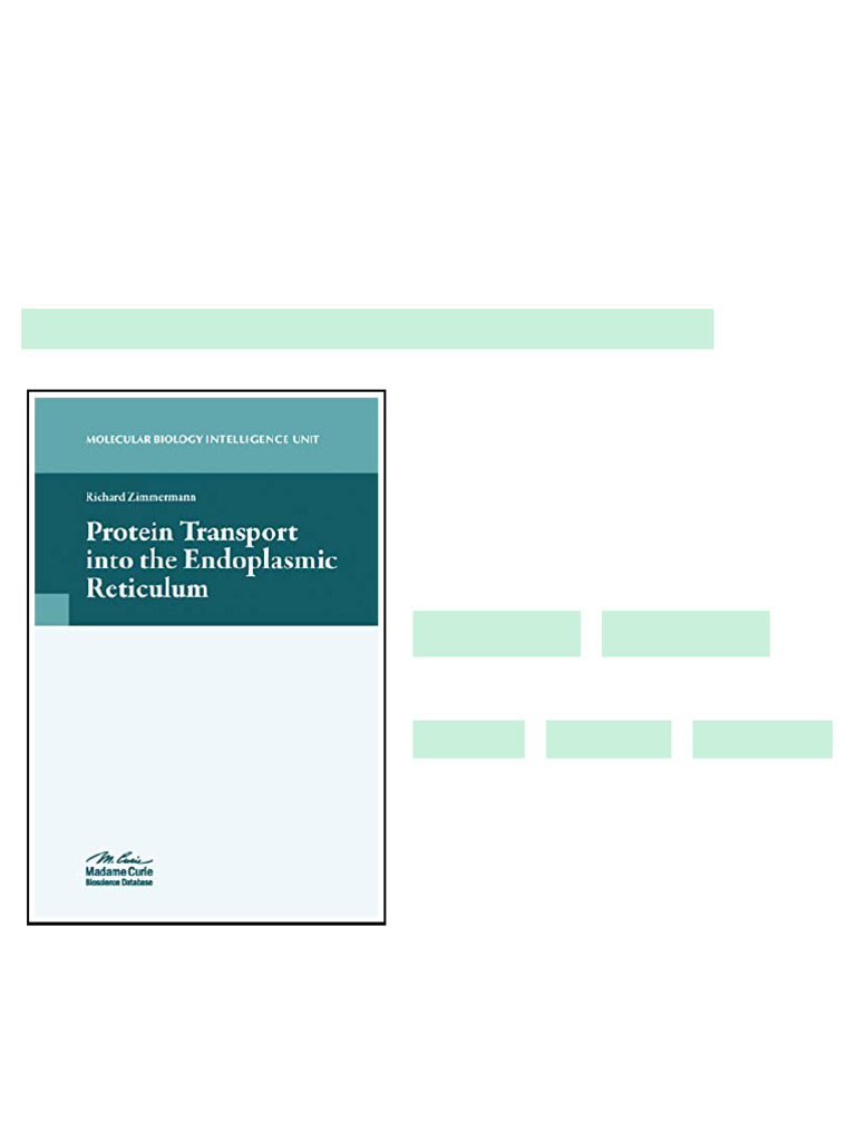 Protein Transport into the Endoplasmic Reticulum 1st Edition Richard ...