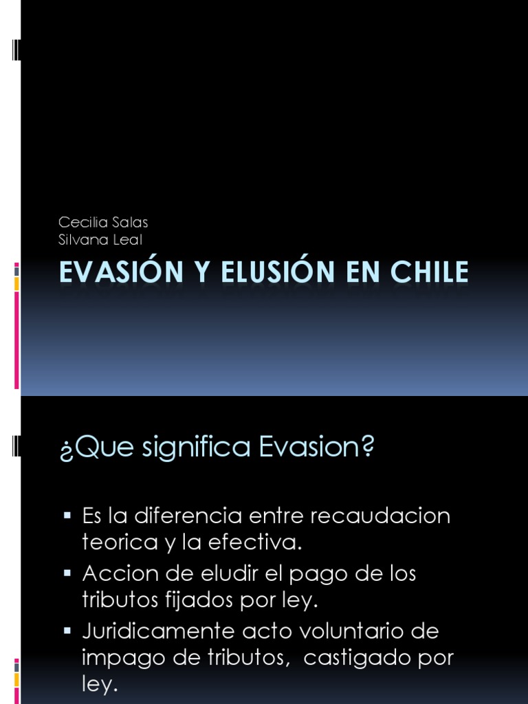 Evasión y Elusión Tributaria en Chile | PDF | Intención (Derecho Penal ...