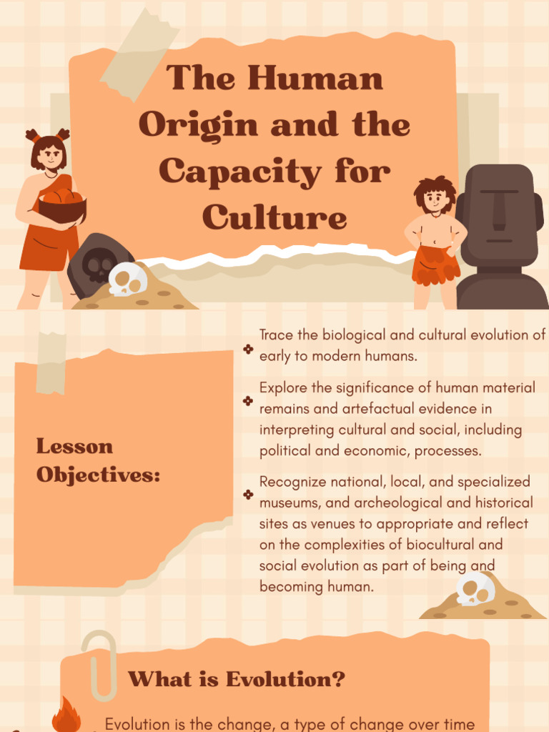 L4 The Human Origin and the Capacity for Culture | PDF