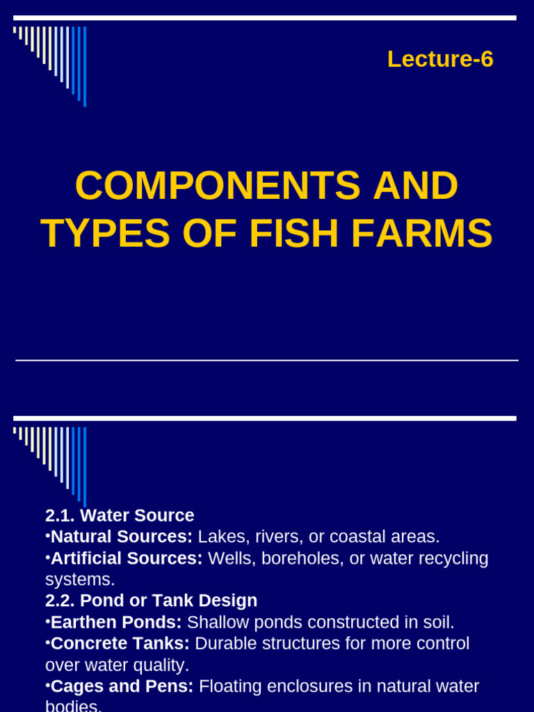 Components and Types of Fish Farms | PDF | Aquaculture | Agriculture