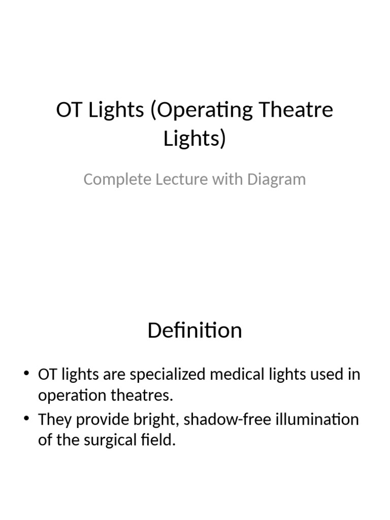 Essential Guide to OT Lights in Surgery | PDF