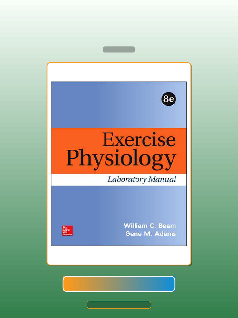 Test Bank for Exercise Physiology Laboratory Manual 8th Edition Beam | PDF | Aerobic Exercise ...