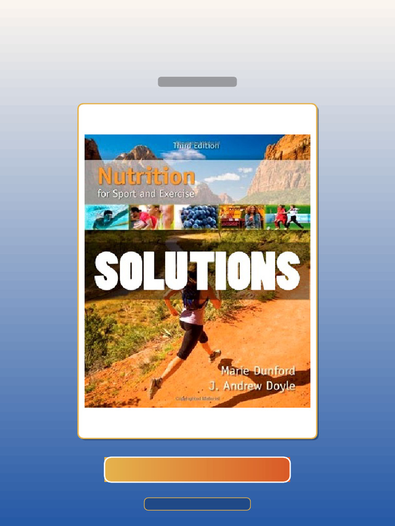 Test Bank for Nutrition for Sport and Exercise 3 Ed Dunford | PDF ...