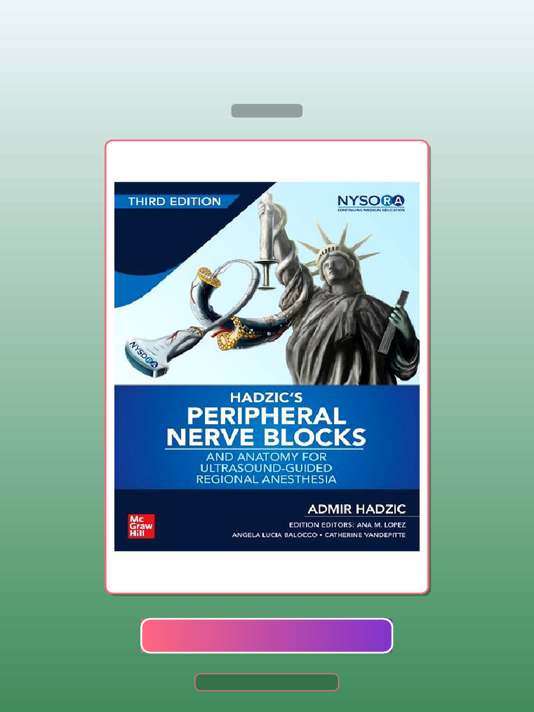 Test Bank for Hadzics Peripheral Nerve Blocs and Anatomy for ...