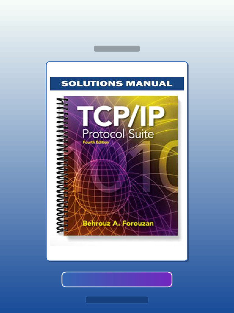 Test Bank for TCP IP Protocol Suite 4th Edition by Forouzan | PDF ...