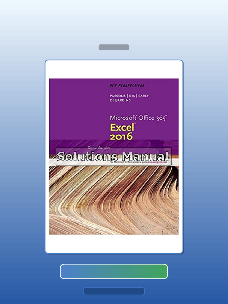 Test Bank for New Perspectives Microsoft Office 365 and Excel 2016 ...