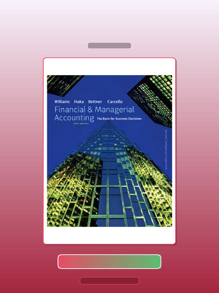 Test Bank for Financial Managerial Accounting 16th Sixteenth Edition by ...