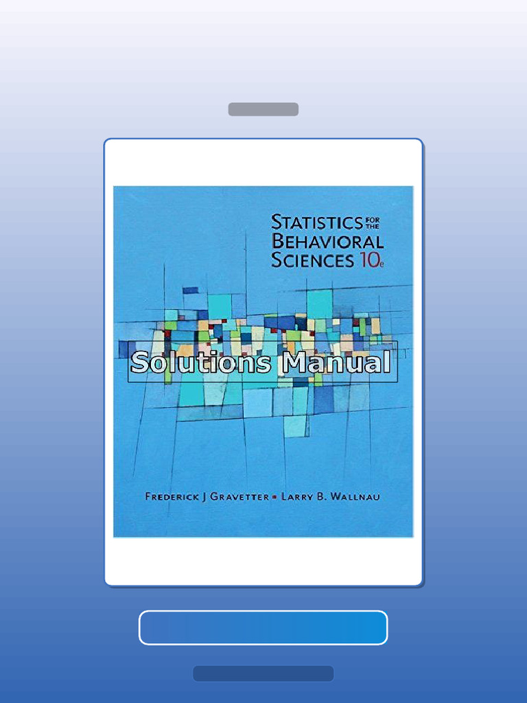 Test Bank for Statistics for the Behavioral Sciences 10th Edition ...