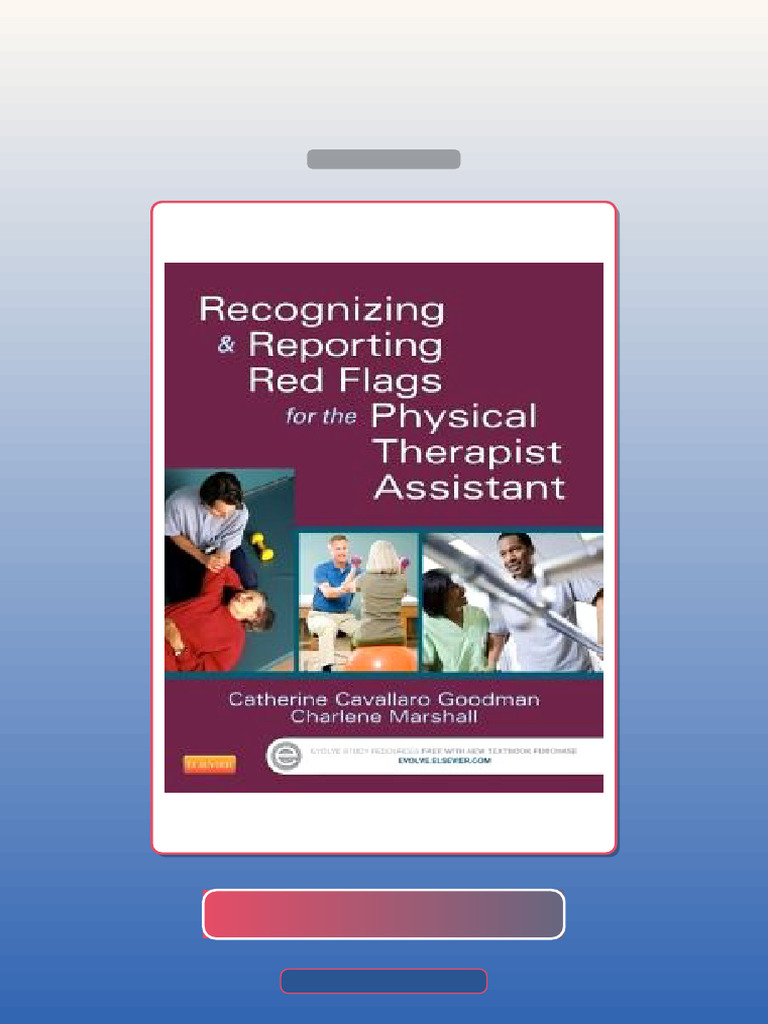 Test Bank for Recognizing and Reporting Red Flags for the Physical ...