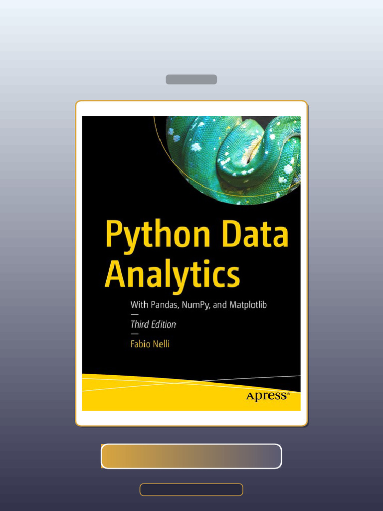 Test Bank for Python Data Analytics With Pandas NumPy and Matplotlib ...