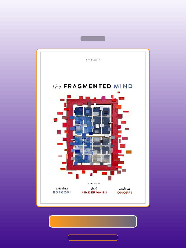 Test Bank for the Fragmented Mind 1st Edition | PDF | Rationality | Mind