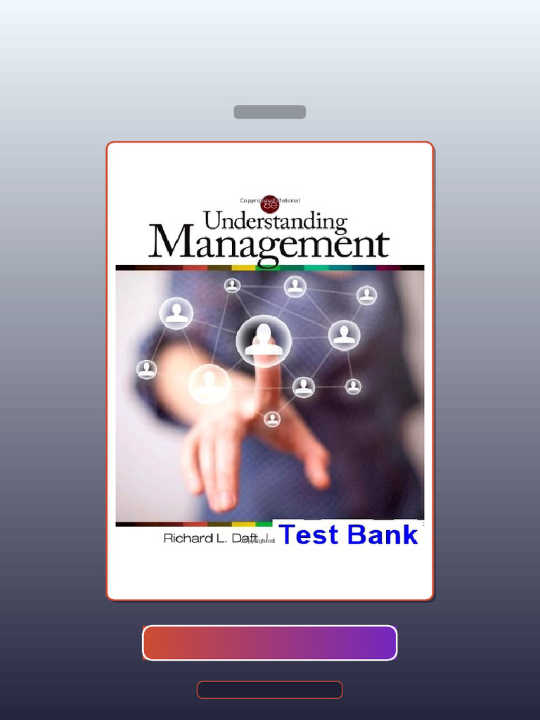 Test Bank for Understanding Management 8th Edition Daft | PDF ...