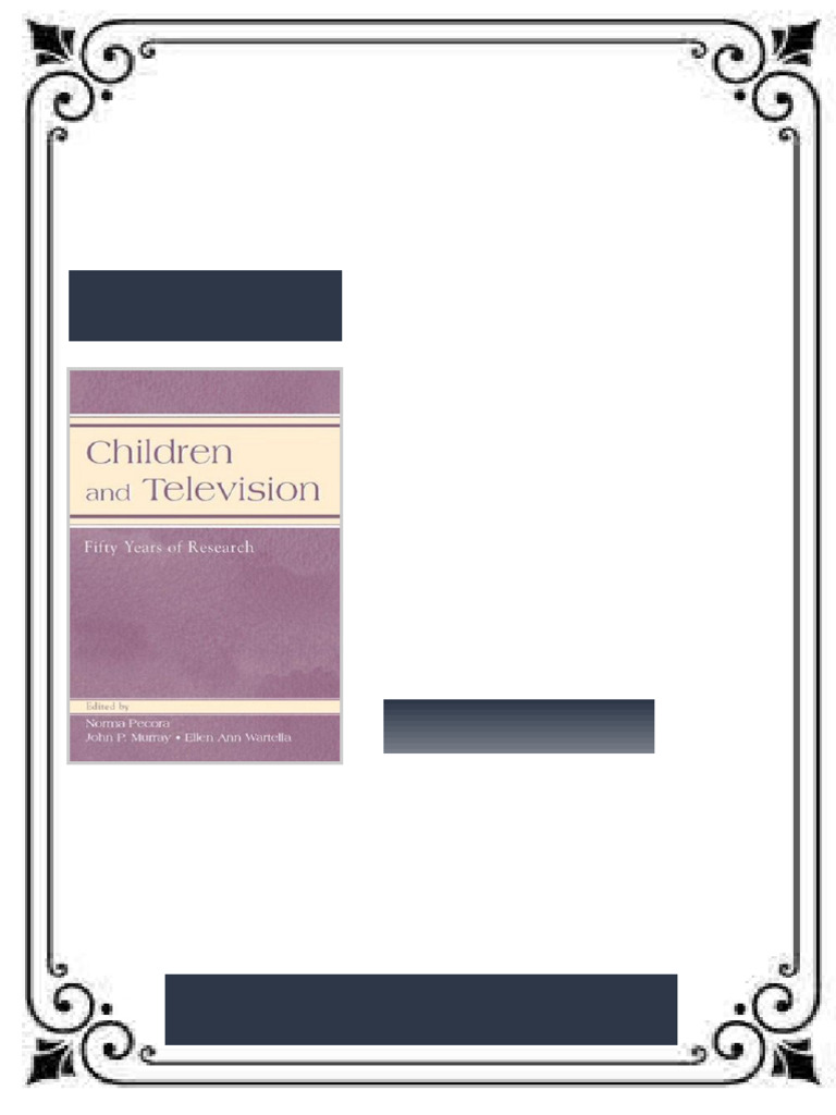 Children and Television Fifty Years of Research LEA s Communication ...