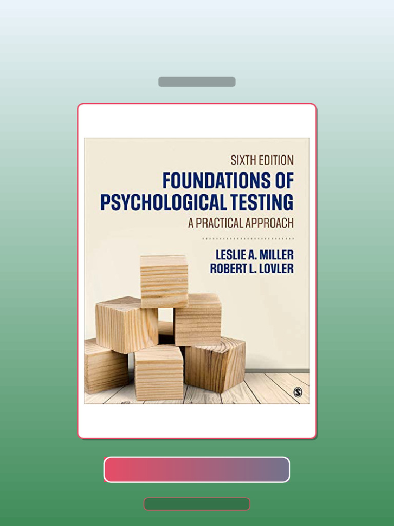 Test Bank for Foundations of Psychological Testing by Leslie a 6e | PDF