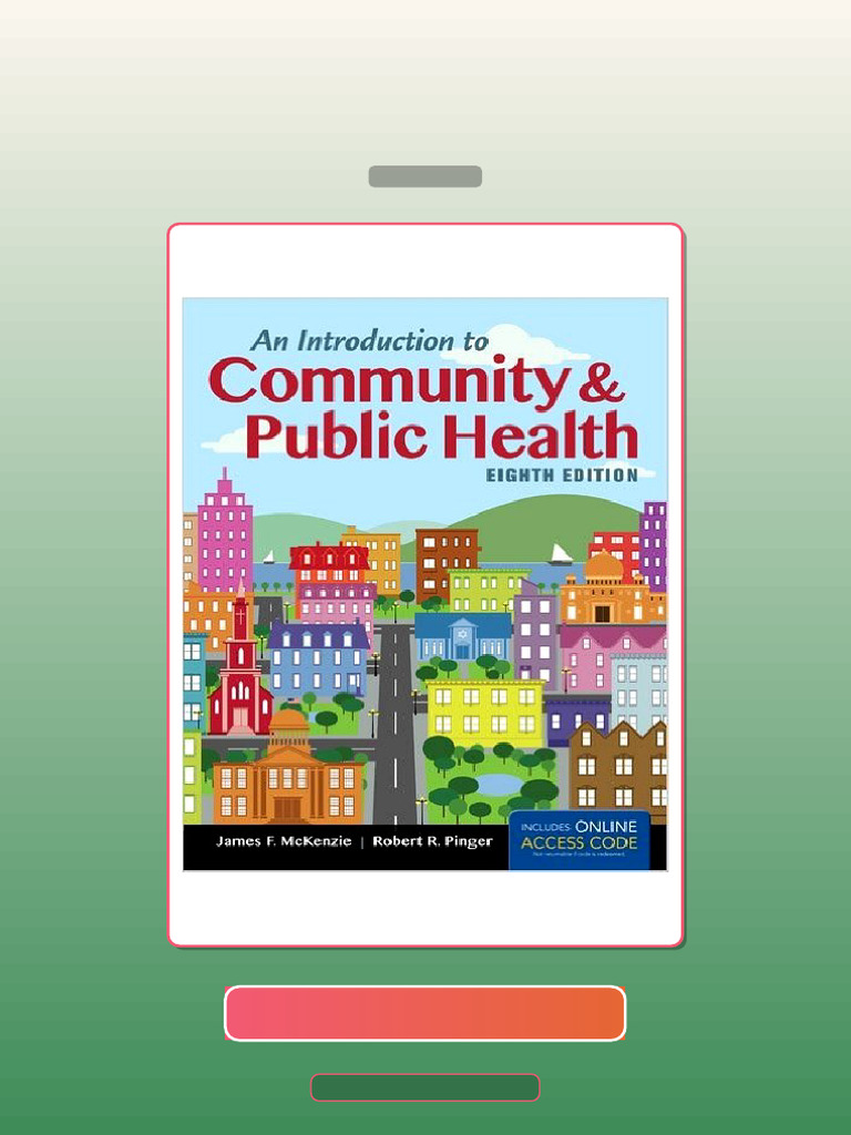 Test Bank for an Introduction to Community Public Health 8th Edition ...