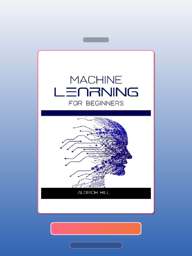 Test Bank for Machine Learning for Beginners Aldrich Hill | PDF ...