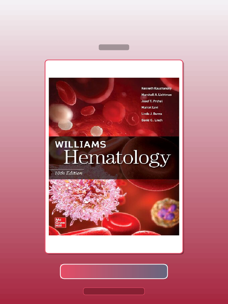 Test Bank for Williams Manual of Hematology 10th Edition | PDF ...