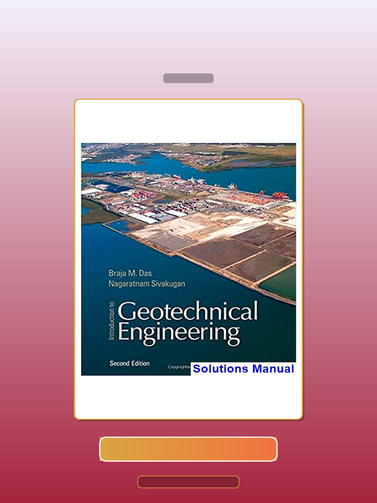 Test Bank for Introduction to Geotechnical Engineering 2nd Edition Das ...