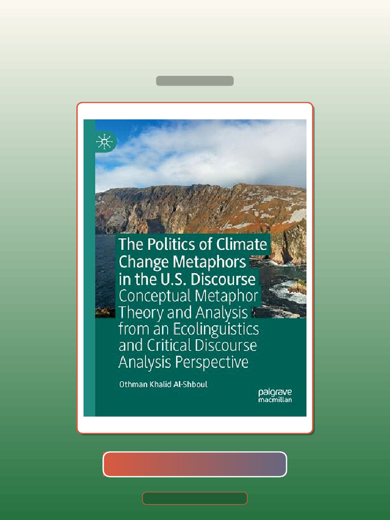 Test Bank for the Politics of Climate Change Metaphors in the US ...