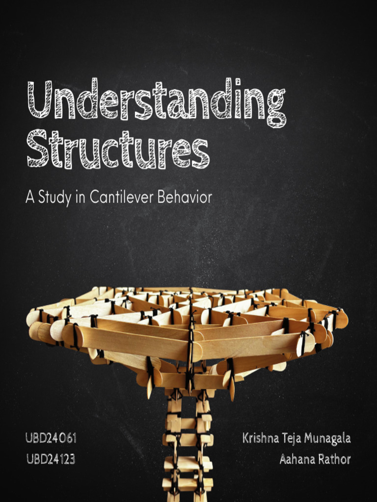 Understanding Structures : A Study in Cantilever Behavior | PDF ...