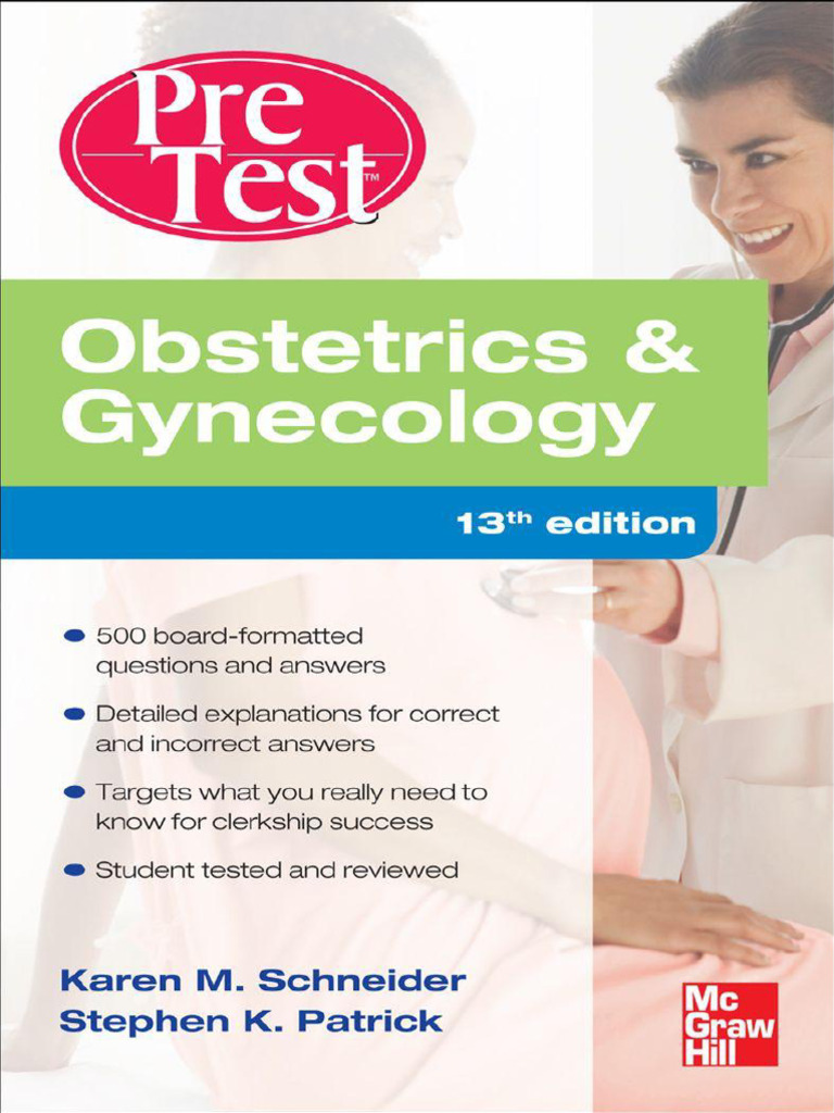 Obstetrics and Gynecology PreTest Self-Assessment and Review (13th ...