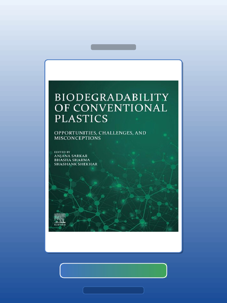 Test Bank for Biodegradability of Conventional Plastics Opportunities ...