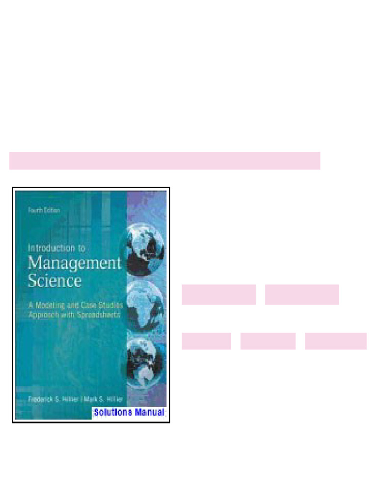Introduction to Management Science A Modeling and Case Studies Approach ...