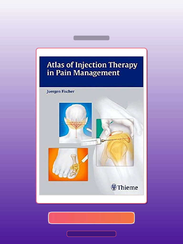 Test Bank for Atlas of Injection Therapy in Pain Management by Jargen ...