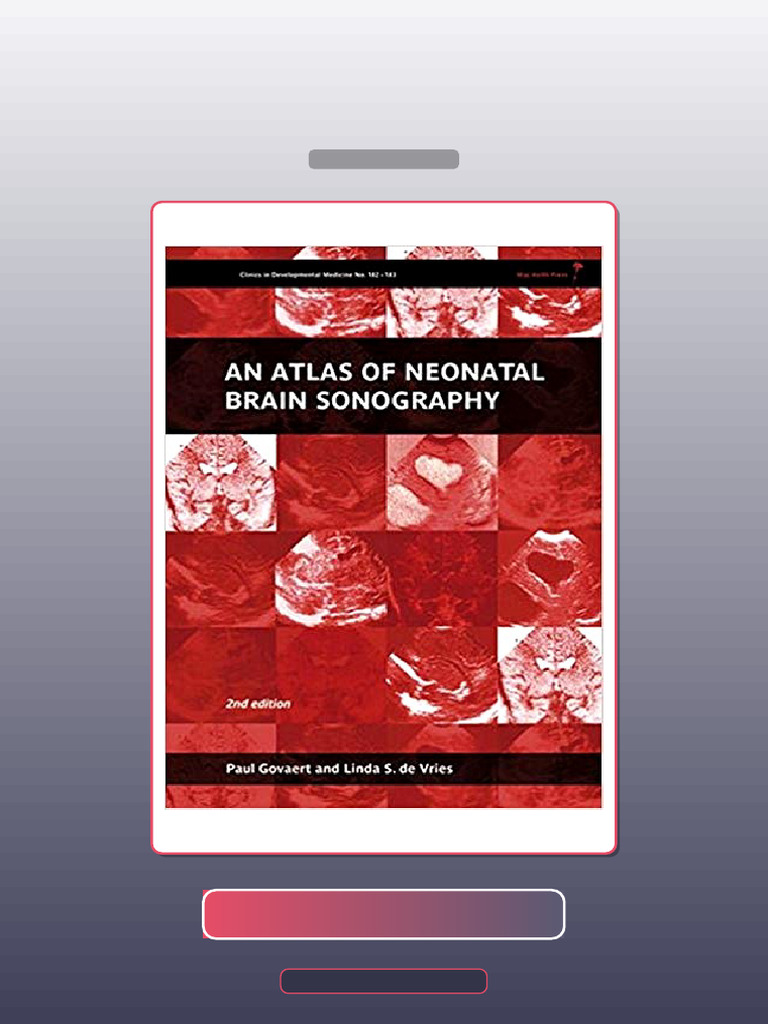 Test Bank for an Atlas of Neonatal Brain Sonography 2nd Edition by Paul ...